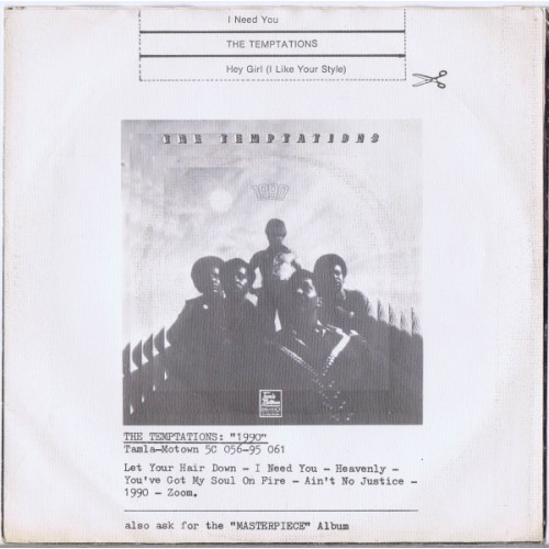 TEMPTATIONS I Need You / Hey Girl (Tamla Motown 5C 006-95219