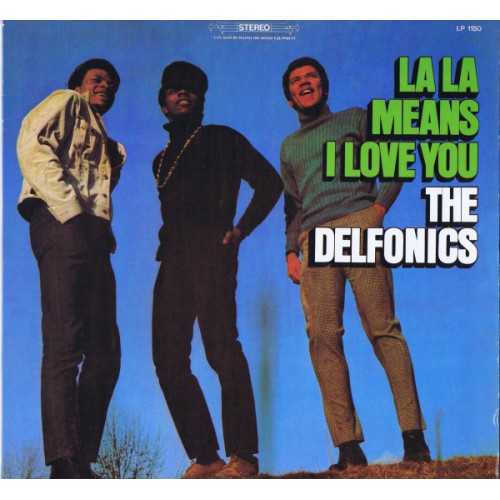 DELFONICS La La Means I Love You (Philly Groove Records ‎– 1150