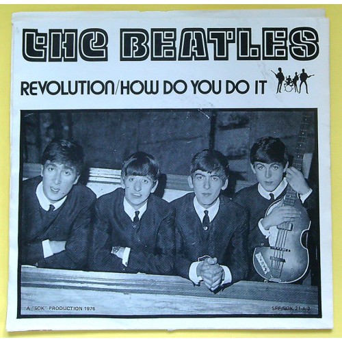 BEATLES Revolution / How Do You Do It (SFF/SOK Productions