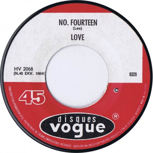 LOVE, THE 7 And 7 Is / No. Fourteen (Vogue HV 2068) Holland 1966 PS 45