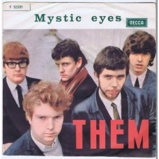THEM Mystic Eyes / If You and I could Be As Two (Decca 12281) Italy 1965 PS 45