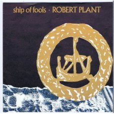 ROBERT PLANT Ship Of Fools / Helen Of Troy (WEA/Saranza 799281-7) Germany 1988 PS 45