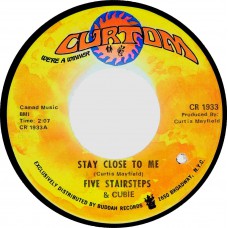 FIVE STAIRSTEPS & CUBIE Stay Closer To Me / I Made A Mistake (Curtom 1933) USA 1968 45 (Curtis Mayfield)