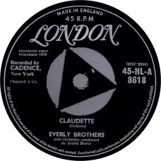 EVERLY BROTHERS Claudette / All I Have To Do Is Dream (London HL 8618) UK 1958 45
