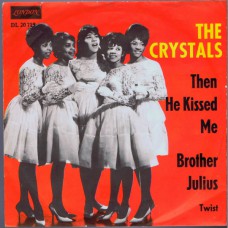 CRYSTALS Then He Kissed Me (London 20719) Germany 1963 PS 45
