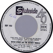 MITCH RYDER AND THE DETROIT WHEELS Sock It To Me Baby (Stateside SSF 102) France 1967 white label promo 45