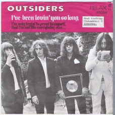OUTSIDERS I've Been Lovin' You So Long (Relax 45058) Holland PS 1967 45