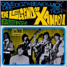 DAVE DEE DOZY BEAKY MICK AND TICH The Legend Of Xanadu / Please (Fontana 267803) Belgium 1968 PS 45