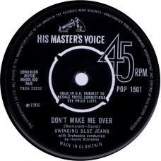 SWINGING BLUE JEANS Don't Make Me Over / What Can I Do Today (His Master's Voice POP 1501) UK 1966 45