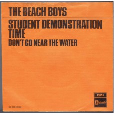 BEACH BOYS Student Demonstration Time / Don't Go Near The Water (Stateside 93069) Holland 1971 PS 45