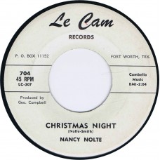 NANCY NOLTE Christmas Night / Christmas Tree In Heaven (Le Cam 704) USA 1960 45