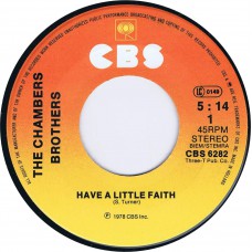 CHAMBERS BROTHERS Have A little Faith / To Love Somebody (CBS 6282) Holland 1978 re. of 1973 45