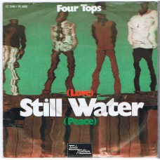 FOUR TOPS Still Water (Love) (Peace) (Tamla Motown 91849) Germany 1970 PS 45