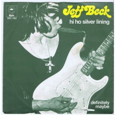 JEFF BECK Hi Ho Silver Lining / Definitely Maybe (Epic EPC 1182) Holland 1973 reissue PS 45