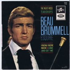 BEAU BRUMMELL ESQUIRE The Next Kiss / Teardrops / I Know I Know / Come And Get It (Columbia ESRF 1746) France 1965 PS EP