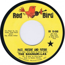SHANGRI-LAS Past Present and Future / Paradise (Red Bird 068) USA 1966 45