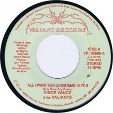 VINCE VANCE & THE VALIANTS All I Want For Christmas Is You / Christmas Time In Texas (Valiant 92890) USA 1989 45