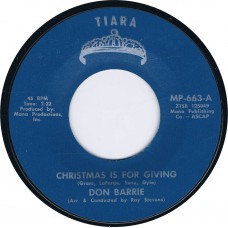 DON BARRIE Christmas is For Giving / Christmastime (Tiara MP 663) USA 1965 45