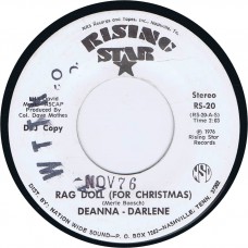 DEANNA - DARLENE Rag Doll (For Christmas) Mono / Stereo (Rising Star RS 20) USA 1976 promo 45