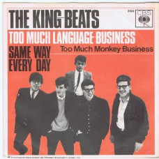 KING BEATS Too Much Language Business (Too Much Monkey Business) / Same Way Every Day (CBS 2324) Germany 1965 PS 45 