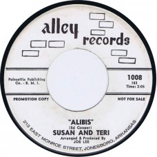 SUSAN AND TERI Alibis / Don't Send Your Love Away (Alley 1008) USA 1963 cs promo 45