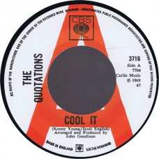 QUOTATIONS Cool It / Mark Of Her Head (exact repro of CBS 3716) UK 1968 45