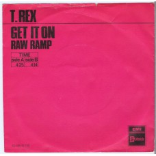 T.REX Get It On / Raw Ramp (Stateside 92700) Holland 1971 PS 45 (purple sleeve)