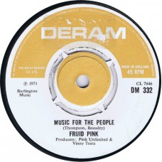 FRIJID PINK Music For The People / Sloony (Deram DM 332) UK 1970 cs 45