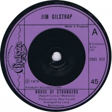 JIM GILSTRAP House Of Strangers / Take Your Daddy For A Ride (Chelsea 2005 032) UK 1975 45
