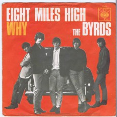 BYRDS Eight Miles High / Why (CBS 2067) Germany 1966 PS 45