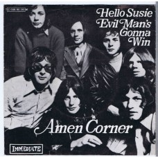 AMEN CORNER Hello Susie / Evil Man's Gonna Win (Immediate 90130) Germany 1969 PS 45