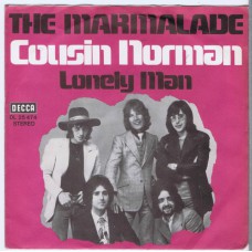 MARMALADE Cousin Norman / Lonely Man (Decca DL 25474) Germany 1971 PS 45