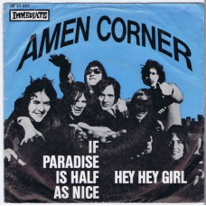 Immediate 24007 AMEN CORNER If Paradise Is Half As Nice / Hey Hey Girl Germany 1968 PS 45