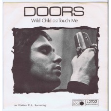 DOORS Touch Me / Wild Child (Metronome J.27001) Denmark 1968 PS 45