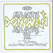 DONOVAN Atlantis / To Susan On The West Coast Waiting (Epic 9967) Germany 1968 PS 45
