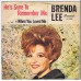 BRENDA LEE When You Loved Me / He's Sure To Remember Me (Brunswick 12285) Germany 1964 PS 45