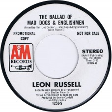 LEON RUSSELL / CLAUDIA LENNEAR The Ballad Of Mad Dogs & Englishmen / Let It Be (A&M 1253-S) USA 1971 promo-only 45