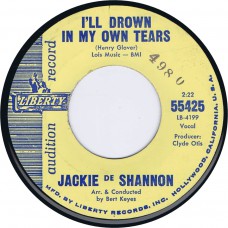JACKIE DESHANNON I'll Drown My Own Tears / The Prince (Liberty 55425) USA 1962 promo 45