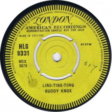 BUDDY KNOX Ling-Ting-Tong / The Kisses (They're All Mine) (London HLG 9331) UK 1961 UK Demo 45