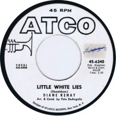 DIANE RENAY Little White Lies / Falling Star (Atco 6240) USA 1962 white label promo 45