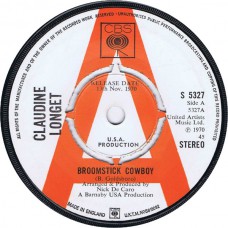 CLAUDINE LONGET Broomstick Cowboy / Long Long Time (CBS 5327) UK 1970 cs Demo 45