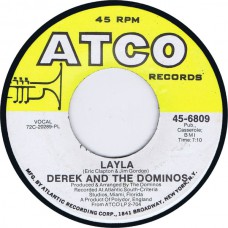 DEREK AND THE DOMINOS Layla / I Am Yours (Atco 45-6809) USA 1971 cs 45