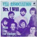 ASSOCIATION Yes, I Will / I Am Up For Europe (Warner Bros A 7305) Germany 1969 PS 45