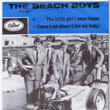 BEACH BOYS The Little Girl I Once Knew / There's No Other (Like My Baby (Capitol HFC 1054) Holland 1965 PS 45