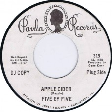 FIVE BY FIVE Apple Cider / Fruitstand Man (Paula 319) USA 1969 promo 45