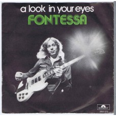 FONTESSA A Look In Your Eyes (Polydor 2050 373) Holland 1975 PS 45