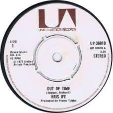 KRIS IFE Out Of Time / Crazy In Love With You Baby (United Artists UP 36010) UK 1975 45