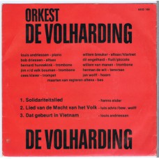ORKEST DE VOLHARDING Solidariteitslied / Lied Van de Macht van Het Volk / Dat Gebeurt in Vietnam (No Label 6802 146) Holland 1973 PS EP