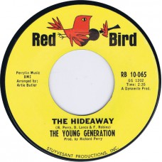 YOUNG GENERATION The Hideaway / Hymn Of Love (Red Bird RB 10-065) USA 1966 45