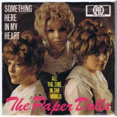 PAPER DOLLS Something Here In My Heart / All The Time In The World (PYE HT 300171) Germany 1968 PS 45
